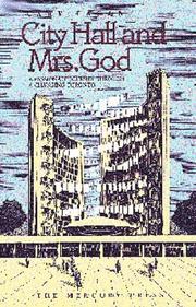Cover of: City Hall and Mrs God: A Passionate Journey Through a Changing Toronto