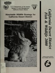 Cover of: Watchable wildlife strategy for California Desert District by United States. Bureau of Land Management. California Desert District
