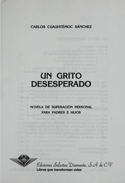 Cover of: Un grito desesperado