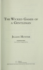 Cover of: The wicked games of a gentleman by Jillian Hunter