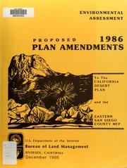Cover of: Proposed 1986 amendments to the California Desert Conservation Area plan: environmental assessment
