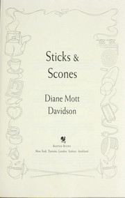 Cover of: Sticks & scones by Diane Mott Davidson