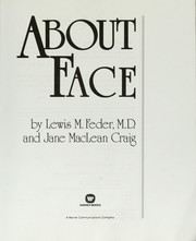 Cover of: About face by Lewis M. Feder