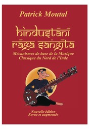 Hindusthānī rāga saṅgīta by Patrick Moutal