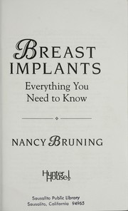 Cover of: Breast implants: everythingyou need to know