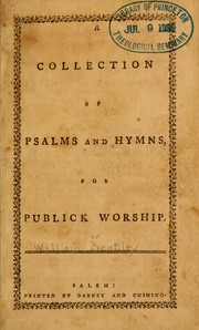 Cover of: A Collection of Psalms and hymns for publick worship