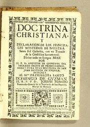 Doctrina christiana, y declaracion de los principales mysterios de nuestra santa feê catholica, con vn tratado de la confession sacramental by Augustin de Quintana