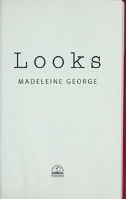 Cover of: Looks by Madeleine George