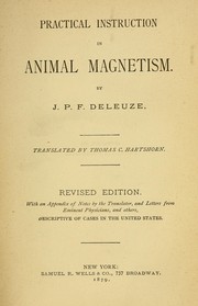 Cover of: Practical instruction in animal magnetism. by J. P. F. Deleuze