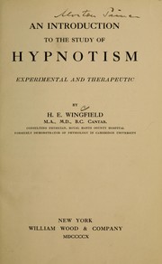 Cover of: An introduction to the study of hypnotism experimental and therapeutic