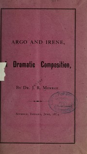 Cover of: Argo and Irene | Jasper R. Monroe