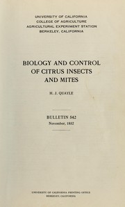 Cover of: Biology and control of citrus insects and mites