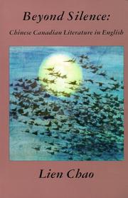 Cover of: Beyond silence: Chinese Canadian literature in English