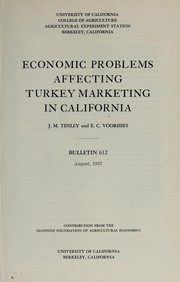 Cover of: Economic problems affecting turkey marketing in California