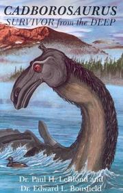 Cover of: Cadborosaurus by Paul H. Leblond, Edward L. Bousfield