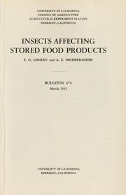 Cover of: Insects affecting stored food products by E. Gorton Linsley