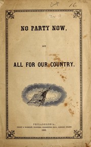 Cover of: No party now, but all for our country.