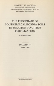 Cover of: The phosphate of southern California soils in relation to citrus fertilization | Homer Dwight Chapman