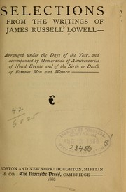 Cover of: Selections from the writings of James Russell Lowell