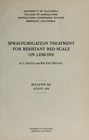 Cover of: Spray-fumigation treatment for resistant red scale on lemons