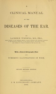 Cover of: A clinical manual of the diseases of the ear.