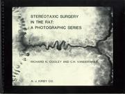 Cover of: Stereotaxic Surgery In The Rat: A Photographic Series