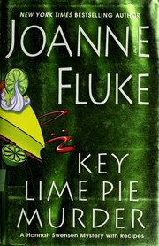 Cover of: Key Lime Pie Murder: a Hannah Swensen mystery with recipes - 9