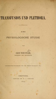 Cover of: Transfusion und Plethora: eine physiologische Studie