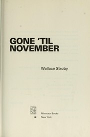 Cover of: Gone 'til November