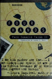 Cover of: Four hands by Paco Ignacio Taibo II