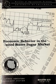 Cover of: Economic behavior in the United States sugar market