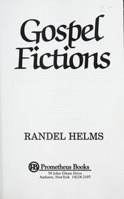 Cover of: Gospel fictions by Randel Helms
