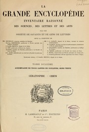 Cover of: La Grande encyclopédie, inventaire raisonné des sciences, des lettres et des arts