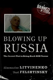 Cover of: Blowing up Russia by I︠U︡riĭ Felʹshtinskiĭ
