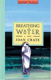 Cover of: Breathing water: a novel