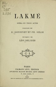 Cover of: Lakmé: opera en trois actes