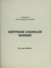 Gertrude Chandler Warner by Joan Wallner