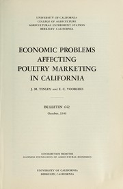 Cover of: Economic problems affecting poultry marketing in California