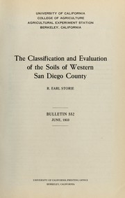 Cover of: The classification and evaluation of the soils of western San Diego county