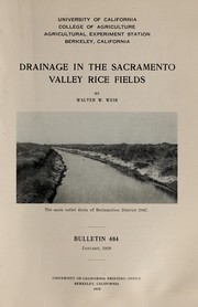 Cover of: Drainage in the Sacramento Valley rice fields