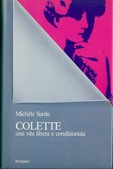 Cover of: Colette,: Una vita libera e condizionata