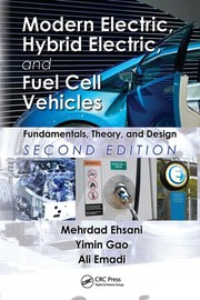 Cover of: Modern Electric, Hybrid Electric, and Fuel Cell Vehicles by Mehrdad Ehsani, Yimin Gao, Ali Emadi