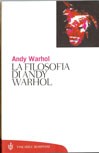Cover of: The philosophy of Andy Warhol by 