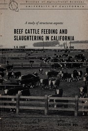 Cover of: Beef cattle feeding and slaughtering in California: a study of structural aspects