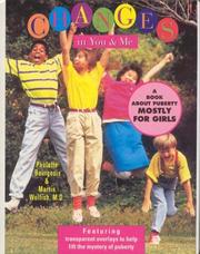 Cover of: Changes in You & Me: A Book about Puberty Mostly for Girls
