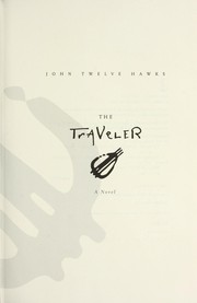 Cover of: The traveler: a novel