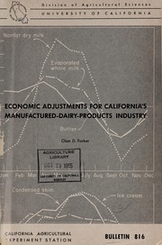 Cover of: Economic adjustments for California's manufactured dairy-products industry