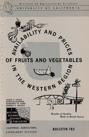 Cover of: Availability and prices of fruits and vegetables in the western region: results of studies made in retail stores