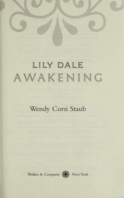 Cover of: Lily Dale. by Wendy Corsi Staub