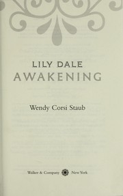 Cover of: Lily Dale. by Wendy Corsi Staub, Wendy Corsi Staub